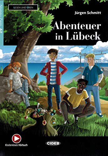 Lesen und Uben: Abenteuer in Lubeck + App + DeA LINK
